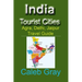 India Tourist Cities: Agra, Delhi, Jaipur Travel Guide