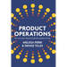 Product Operations: How successful companies build better products at scale