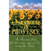 A Farmhouse in Provence