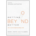Getting Beyond Better: How Social Entrepreneurship Works