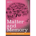 Matter and Memory