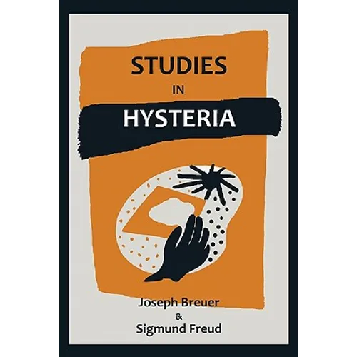 Studies on Hysteria
