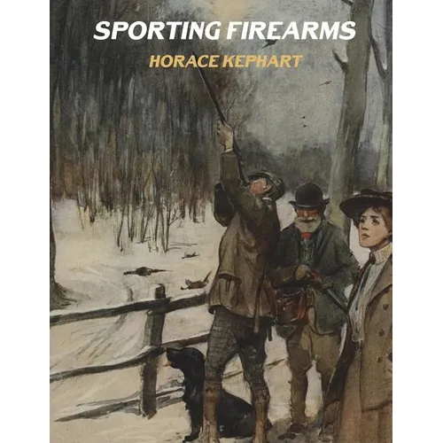 Sporting Firearms