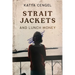 Straitjackets and Lunch Money: A 10-Year-Old in a Psychosomatic Ward