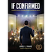 If Confirmed: An Insider's View of the National Security Confirmation Process