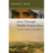 Jesus Through Middle Eastern Eyes: Cultural Studies in the Gospels