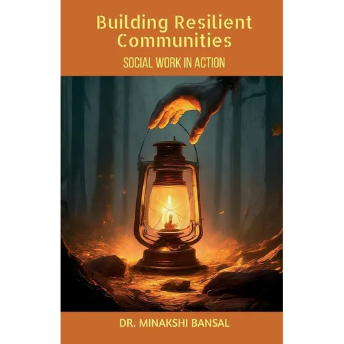 Building Resilient Communities: Social Work in Action