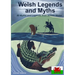 Welsh Legends and Myths