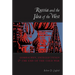 Russia and the Idea of the West: Gorbachev, Intellectuals, and the End of the Cold War
