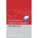 Construction Administration for Architects