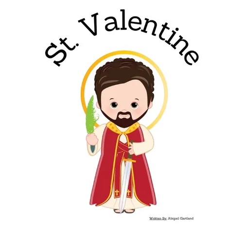 St. Valentine - Children's Christian Book - Lives of the Saints
