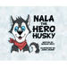 Nala, the Hero Husky