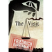 The Visit: A Tragicomedy