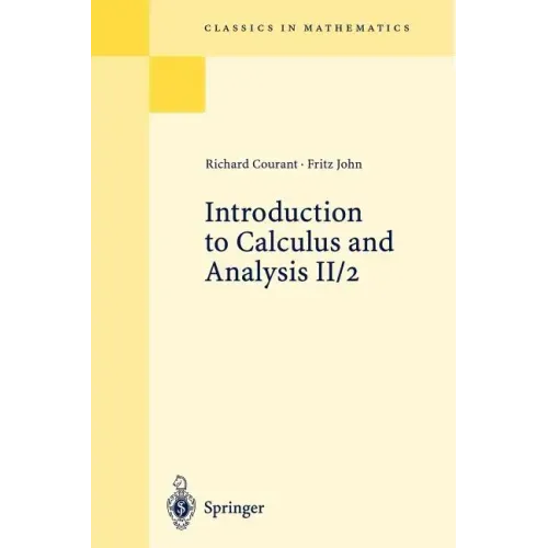 Introduction to Calculus and Analysis II/2: Chapters 5 - 8