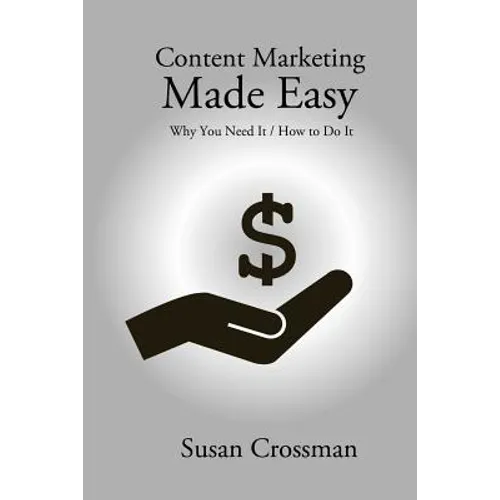 Content Marketing Made Easy