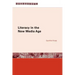 Literacy in the New Media Age