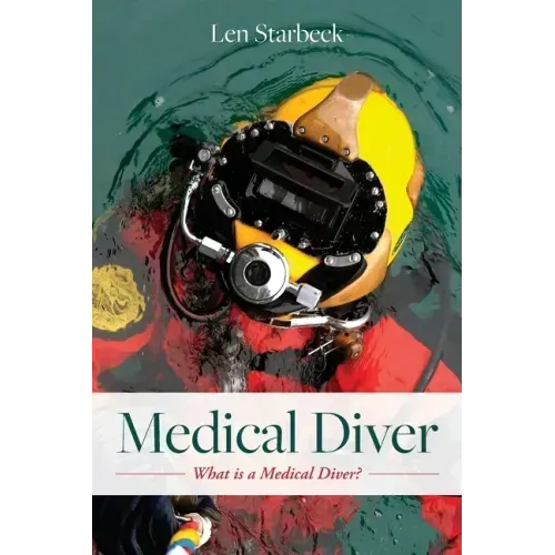 Medical Diver: What is a Medical Diver?