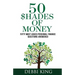 50 Shades of Money: 50 Most Asked Personal Finance Questions Answered