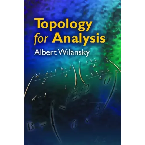 Topology for Analysis