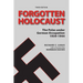 Forgotten Holocaust, Third Edition