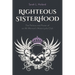 Righteous Sisterhood: The Politics and Power of an All-Women's Motorcycle Club