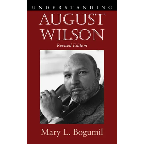 Understanding August Wilson