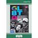 Glbtq: The Survival Guide for Gay, Lesbian, Bisexual, Transgender, and Questioning Teens (16pt Large Print Edition)