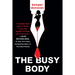 The Busy Body: A Witty Literary Mystery with a Stunning Twist