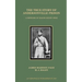 The True Story of Andersonville Prison: A Defense of Major Henry Wirz