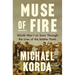 Muse of Fire: World War I as Seen Through the Lives of the Soldier Poets