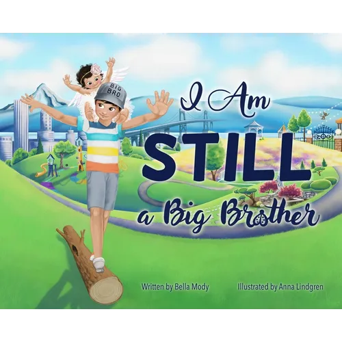I Am STILL a Big Brother