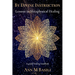 By Divine Instruction - Lessons in Metaphysical Healing: A guided healing handbook