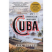 Cuba: An American History