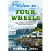 Freedom on Four Wheels: The Ultimate RV Adventure Guide for Retirees