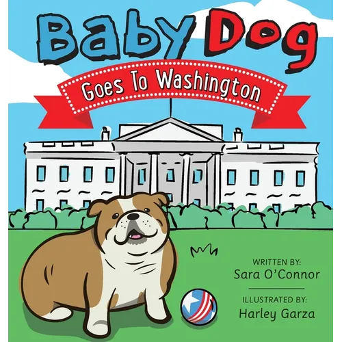 Baby Dog Goes to Washington