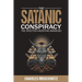 The Satanic Conspiracy: The Specter Haunting Mankind