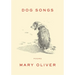 Dog Songs: Poems