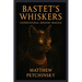 Bastet's Whiskers: Supernatural Sensory Magick