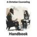 Christian Counseling Handbook