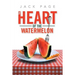 The Heart of the Watermelon