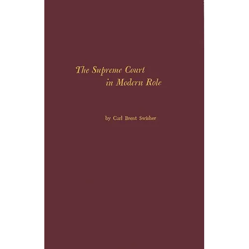 The Supreme Court in Modern Role