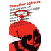 The Other 23 Hours: Child Care Work with Emotionally Disturbed Children in a Therapeutic Milieu