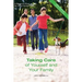 Taking Care of Yourself and Your Family: A Resource Book for Good Mental Health