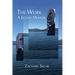 The Work: A Jigsaw Memoir