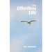 The Effortless Life