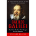 Galileo Galilei: A Captivating Guide to an Italian Astronomer (That's How the Man Who Changed the Path of Science)