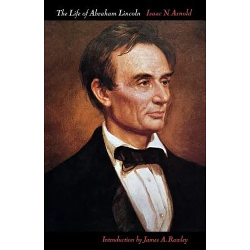 The Life of Abraham Lincoln