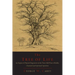 The Tree of Life: An Expose of Physical Regenesis on the Three-Fold Plane of Bodily, Chemical and Spiritual Operation