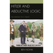 Hitler and Abductive Logic: The Strategy of a Tyrant