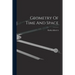 Geometry Of Time And Space